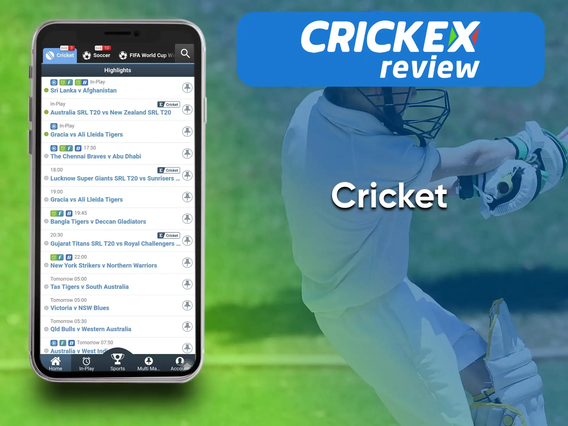 In the Crickex app, you can bet on Cricket.