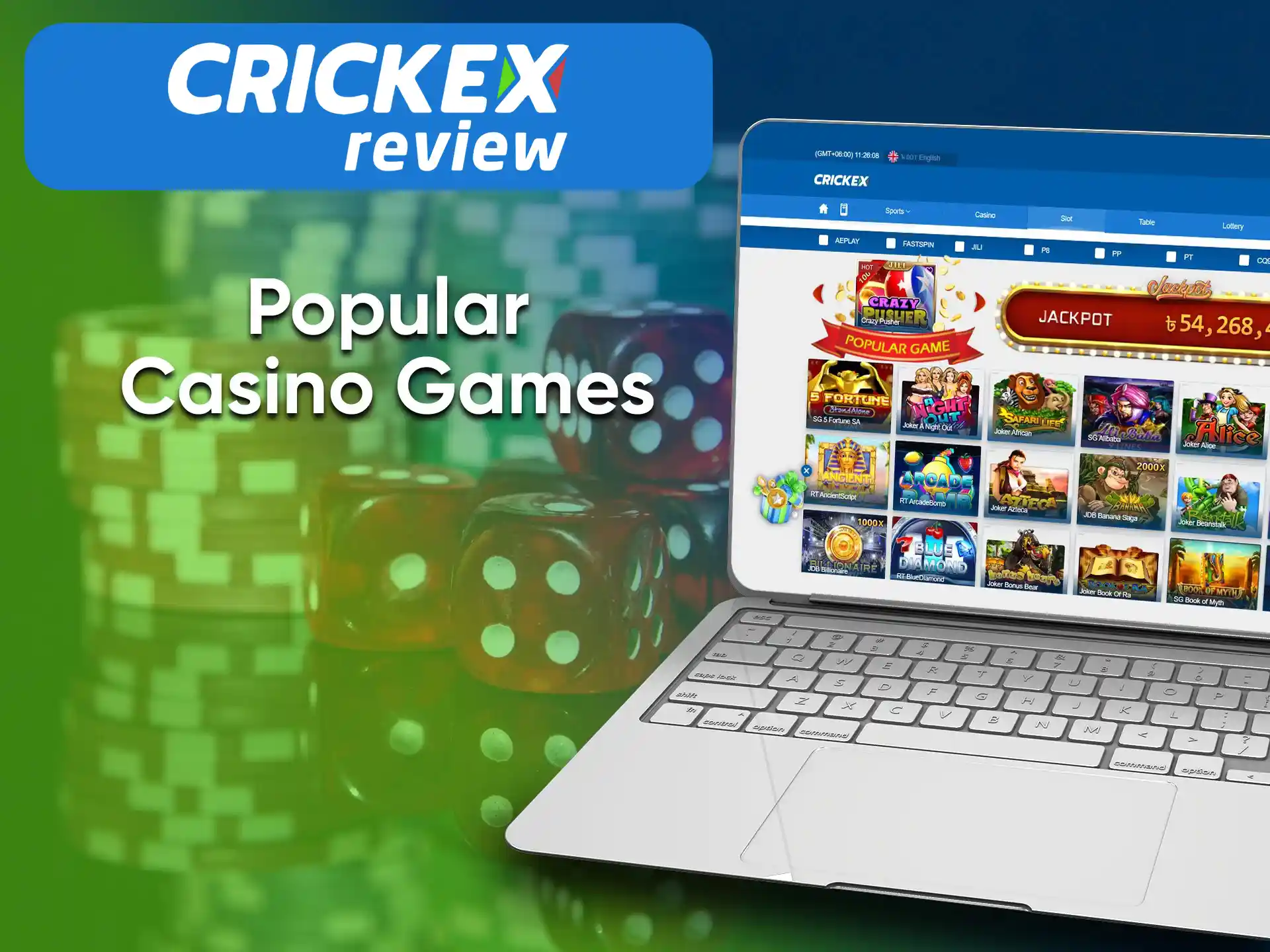 Crickex casino has a section with the most polar games.