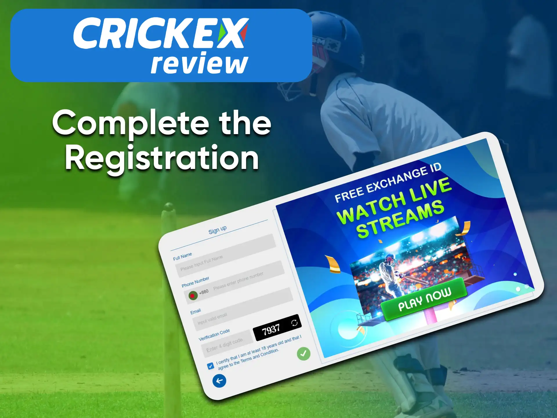 Complete all registration conditions to successfully create a Crickex account.