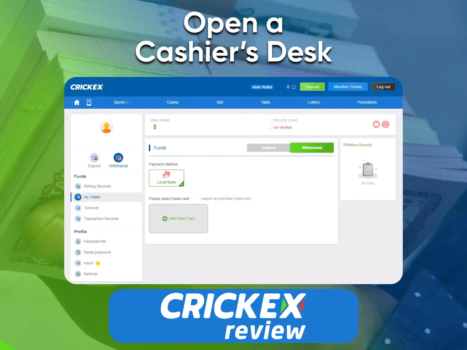 To withdraw funds, go to the appropriate section on the Crickex BD.